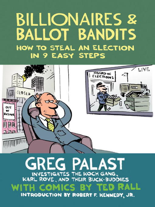 Title details for Billionaires & Ballot Bandits by Greg Palast - Available